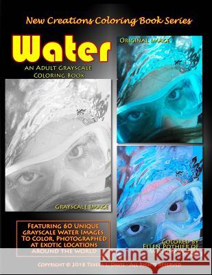 New Creations Coloring Book Series: Water Dr Teresa Davis Dr Teresa Davis Brad Davis 9781947121256 New Creations Coloring Book Series - książka