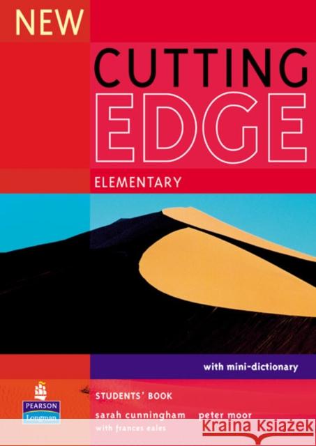 New Cutting Edge Elementary Students' Book Moor, Peter 9780582825017 Pearson Education Limited - książka