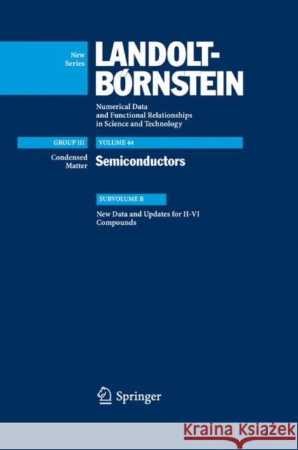 New Data and Updates for II-VI Compounds Junhao Chu Tomasz Dietl Ja1/4rgen Gutowski 9783540743910 Springer - książka