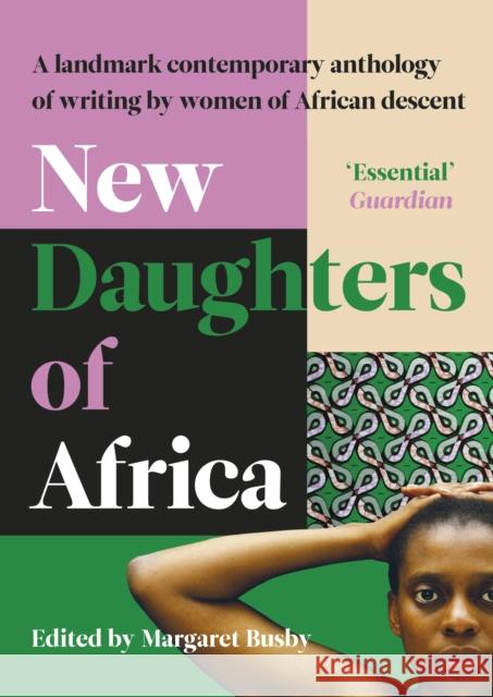 New Daughters of Africa: An International Anthology of Writing by Women of African descent Various Authors 9780241997000 Penguin Books Ltd - książka