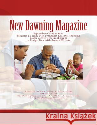 New Dawning Magazine Joyce Eason 9781501043161 Createspace Independent Publishing Platform - książka