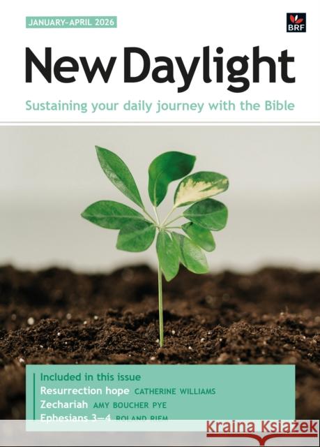 New Daylight Deluxe edition January-April 2026: Sustaining your daily journey with the Bible Gordon Giles 9781800394773 BRF (The Bible Reading Fellowship) - książka
