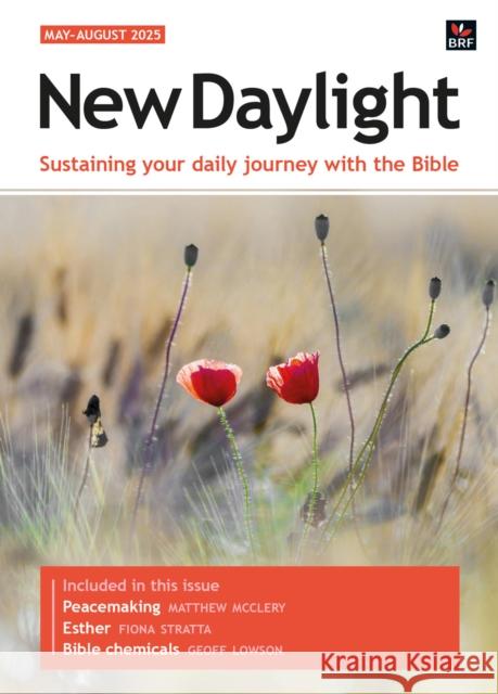 New Daylight May-August 2025: Sustaining your daily journey with the Bible Gordon Giles 9781800393547 BRF (The Bible Reading Fellowship) - książka
