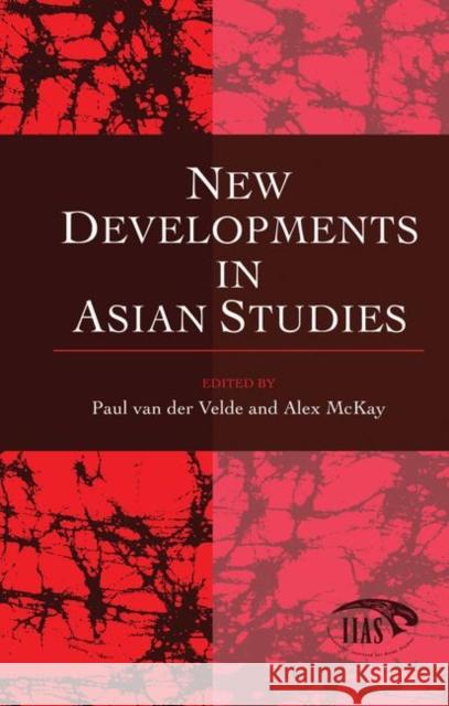 New Developments in Asian Studies: An Introduction Van 9781138977051  - książka