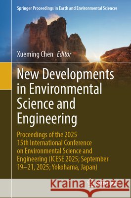 New Developments in Environmental Science and Engineering  9789819597680 Springer Nature Singapore - książka