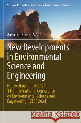 New Developments in Environmental Science and Engineering  9789819672479 Springer Nature Singapore - książka