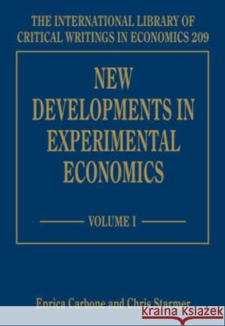 New Developments in Experimental Economics  9781845425210 Edward Elgar Publishing Ltd - książka