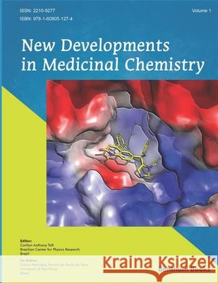 New Developments in Medicinal Chemistry Carlos Henrique Tomich D Paul Carlton Anthony Taft 9781608055760 Bentham Science Publishers - książka