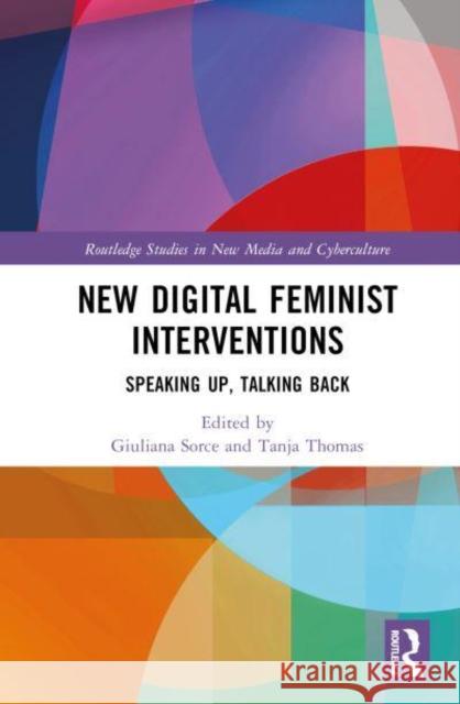 New Digital Feminist Interventions  9781032795010 Taylor & Francis Ltd - książka