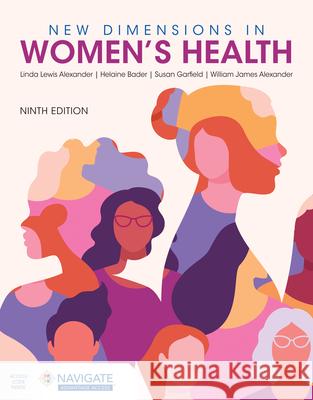 New Dimensions in Women's Health Linda Lewis Alexander Judith H. Larosa Helaine Bader 9781284288315 Jones & Bartlett Publishers - książka