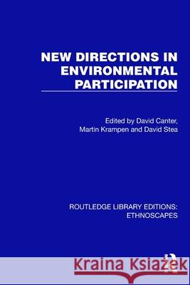 New Directions in Environmental Participation David Canter Martin Krampen David Stea 9781032816531 Routledge - książka
