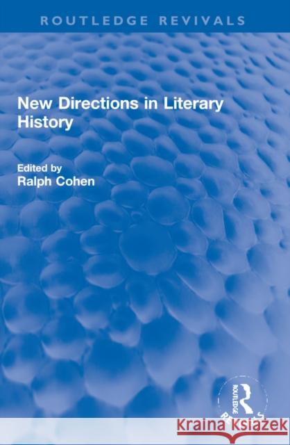 New Directions in Literary History Ralph Cohen 9781032162935 Routledge - książka