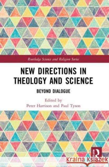 New Directions in Theology and Science  9781032146447 Taylor & Francis Ltd - książka