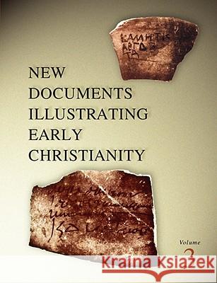 New Documents Illustrating Early Christianity, 3: A Review of Greek Inscriptions and Papyri Published in 1978 Llewelyn, Stephen 9780802845139 Wm. B. Eerdmans Publishing Company - książka