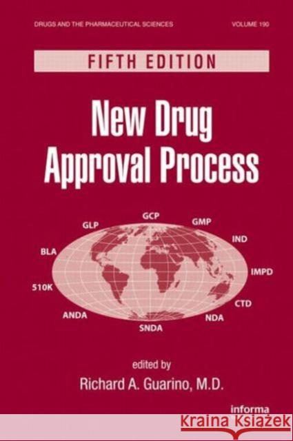 New Drug Approval Process Guarino, Richard A. 9781420088496 Informa Healthcare - książka