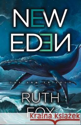 New Eden: Volume 2 Ruth Fox 9780744309706 Camcat Books - książka