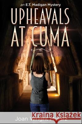 (New Edition) Upheavals at Cuma Joan Wright-Mularz Steven Novak 9781732248137 Rangepalm Publishing LLC - książka