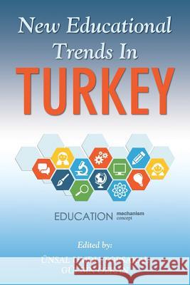 New Educational Trends In Turkey Ünsal Umdu Topsakal 9781490779928 Trafford Publishing - książka