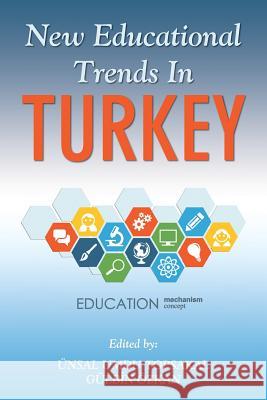 New Educational Trends In Turkey Ünsal Umdu Topsakal 9781490779928 Trafford Publishing - książka