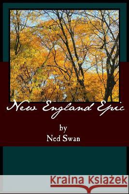New England Epic New Swan 9781508679103 Createspace - książka