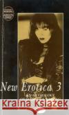 New Erotica 3 : An Anthology of Sensuous Writing  9780753539033 Ebury Publishing