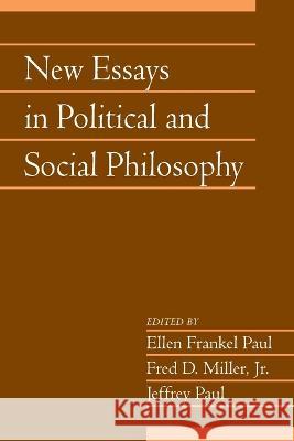 New Essays in Political and Social Philosophy: Volume 29, Part 1 Ellen Frankel Paul Fred D. Mille Jeffrey Paul 9781107604537 Cambridge University Press - książka