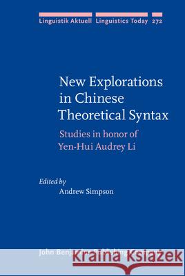 New Explorations in Chinese Theoretical Syntax  9789027210678 John Benjamins Publishing Co - książka