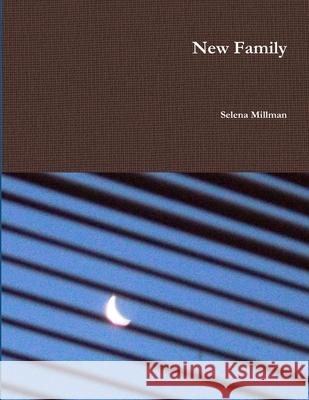 New Family Selena Millman 9780359046010 Lulu.com - książka
