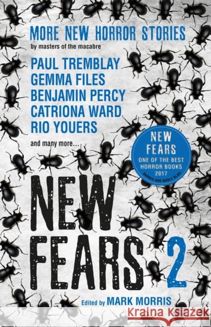 New Fears II - Brand New Horror Stories by Masters of the Macabre Mark Morris 9781785655531 Titan Books Ltd - książka
