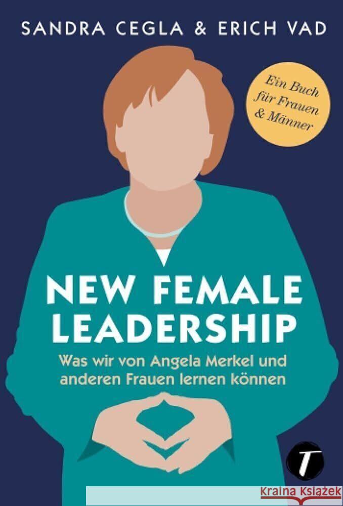 New Female Leadership Vad, Erich, Cegla, Sandra 9782496712056 Topicus - książka