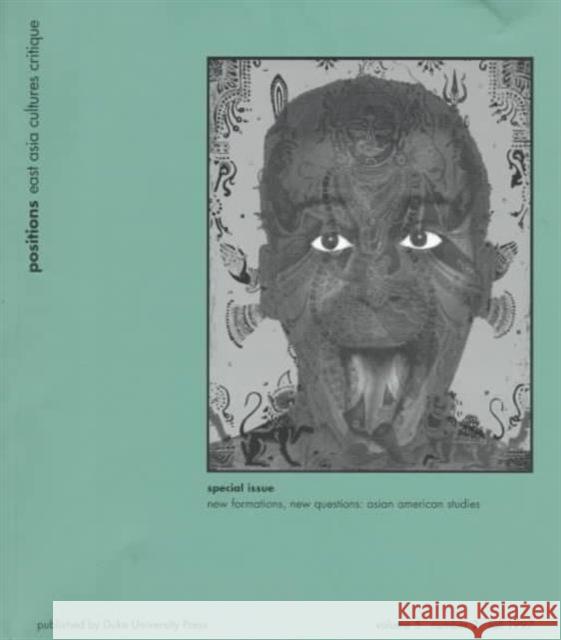 New Formations, New Questions, 5: Asian American Studies Lowe, Lisa 9780822364504 Duke University Press - książka