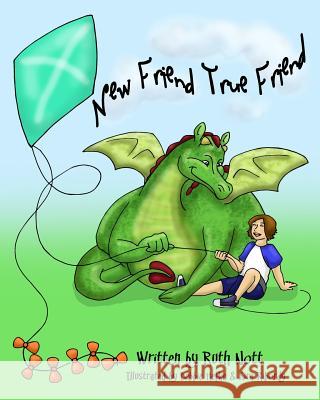 New Friend - True Friend Ruth y. Nott Debbie Hefke Kira Ribordy 9780986279201 Envision Books - książka
