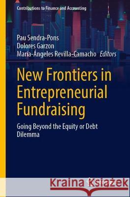 New Frontiers in Entrepreneurial Fundraising  9783031339936 Springer International Publishing - książka