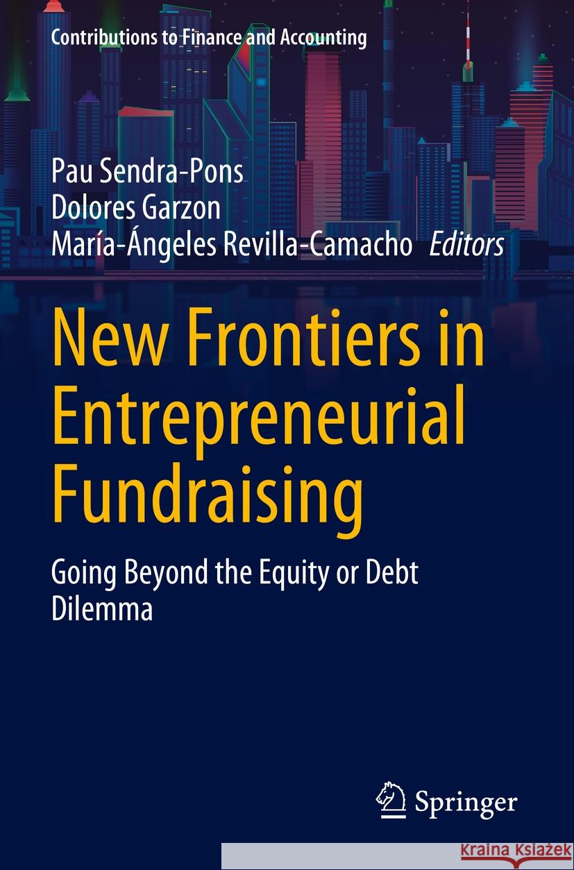 New Frontiers in Entrepreneurial Fundraising  9783031339967 Springer International Publishing - książka