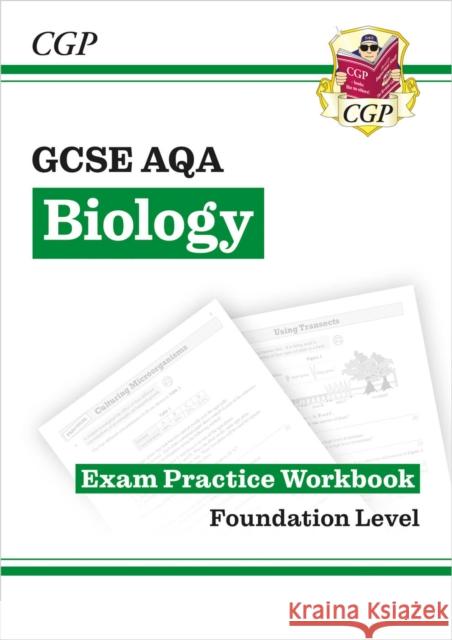 New GCSE Biology AQA Foundation Exam Practice Workbook with CGP RevisionHub CGP Books 9781789083262 Coordination Group Publications Ltd (CGP) - książka