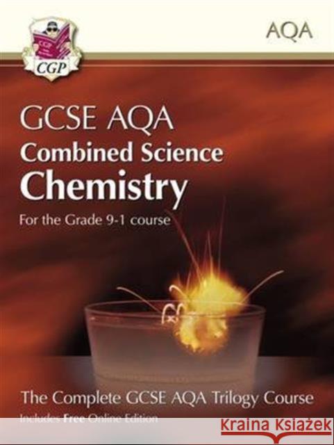 New GCSE Combined Science Chemistry AQA Student Book (includes Online Edition, Videos and Answers) CGP Books 9781782946397 Coordination Group Publications Ltd (CGP) - książka