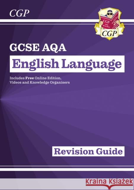 New GCSE English Language AQA Revision Guide with CGP RevisionHub (for exams from 2026) CGP Books 9781782943693 Coordination Group Publications Ltd (CGP) - książka