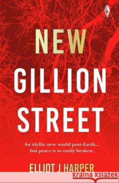 New Gillion Street Elliot J Harper 9781915789075 Fly on the Wall Press - książka