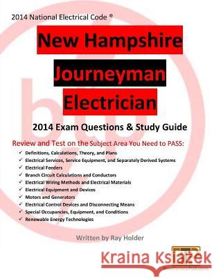 New Hampshire 2014 Journeyman Electrician Study Guide Ray Holder 9781945660115 Brown Technical Publications Inc - książka
