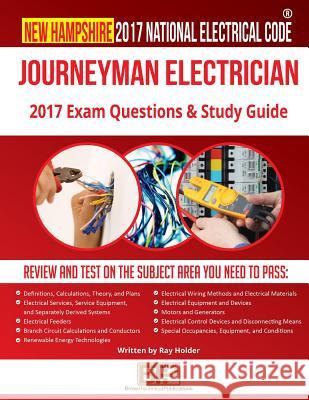 New Hampshire 2017 Journeyman Electrician Study Guide Ray Holder Brown Technical Publications 9781946798442 Brown Technical Publications Inc. - książka