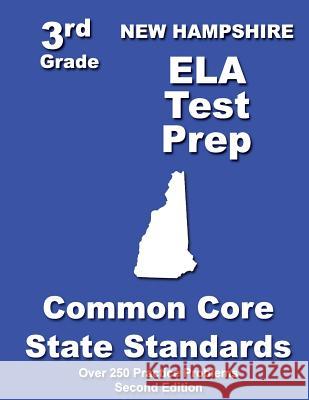 New Hampshire 3rd Grade ELA Test Prep: Common Core Learning Standards Treasures, Teachers' 9781482741971 Createspace - książka