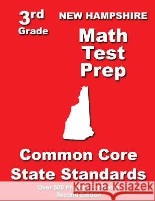 New Hampshire 3rd Grade Math Test Prep: Common Core State Standards Teachers' Treasures 9781500197964 Createspace - książka