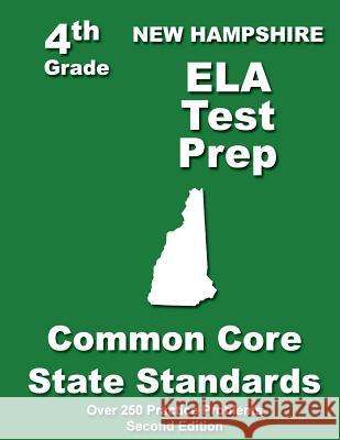 New Hampshire 4th Grade ELA Test Prep: Common Core Learning Standards Treasures, Teachers' 9781484119242 Createspace - książka