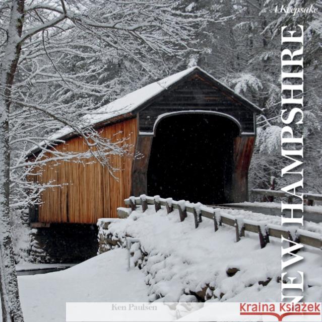 New Hampshire: A Keepsake Ken Paulsen 9780764357480 Schiffer Publishing - książka