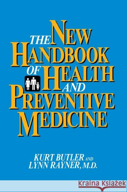 New Handbook of Health and Preventive Me Butler, Kurt 9780879755812 Prometheus Books - książka