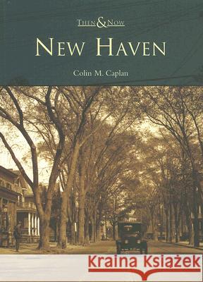 New Haven Colin M. Caplan 9780738544755 Arcadia Publishing (SC) - książka