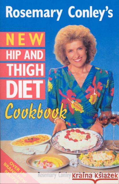 New Hip And Thigh Diet Cookbook Rosemary Conley Patricia Bourne 9780099219910 ARROW BOOKS LTD - książka