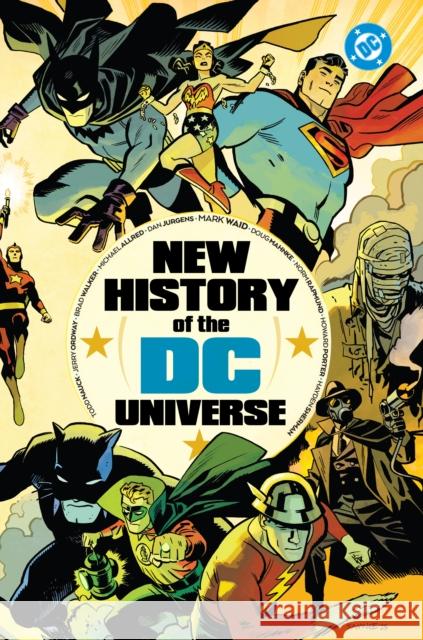 New History of the DC Universe Jerry Ordway 9781799505402 DC Comics - książka