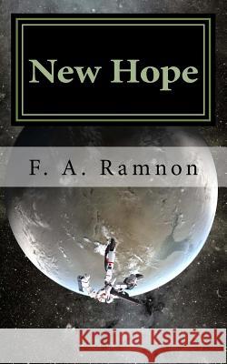 New Hope F. a. Ramnon 9781518769016 Createspace - książka