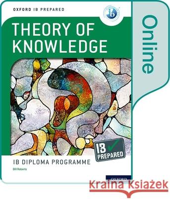 New Ib Prepared Theory of Knowledge Online Access Code Card Roberts 9781382016742 Oxford University Press - książka